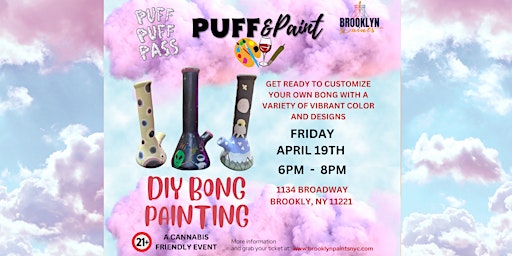 Imagem principal do evento Puff & Paint - Paint Your Very Own Ceramic Bong