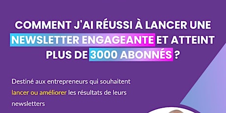 Comment j'ai lancé une newsletter engageante et atteint plus de 3000 lecteurs réguliers ?