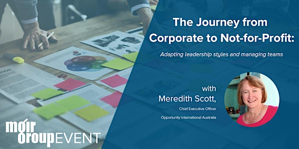 The Journey From Corporate to Not-for-Profit