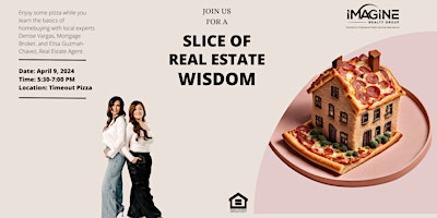 Imagen principal de A Slice of Real Estate Wisdom- FREE Homebuyer Class