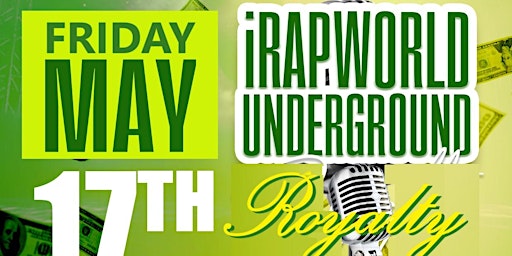 Imagen principal de Underground Royalty- Premiere Hip Hop Showcase & After Party Network Mixer