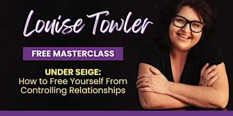 Masterclass: UNDERSEIGE - How to Free Yourself From Controlling Relationships primary image
