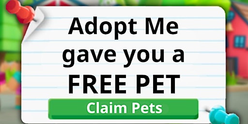 Adopt me free pets 2024 Hacks Cheat generator no verification primary image