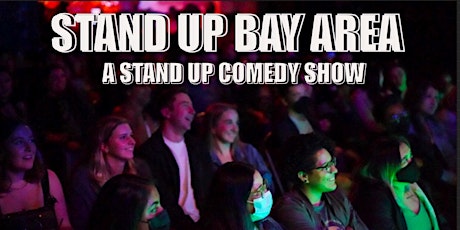 Immagine principale di Stand Up Comedy Week In Sf 