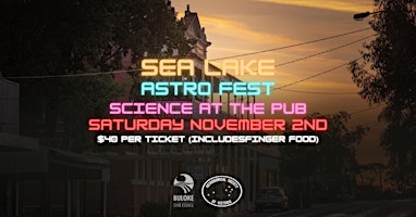 Immagine principale di Sea Lake Astro Fest - Science At The Pub (Astro Quiz) 