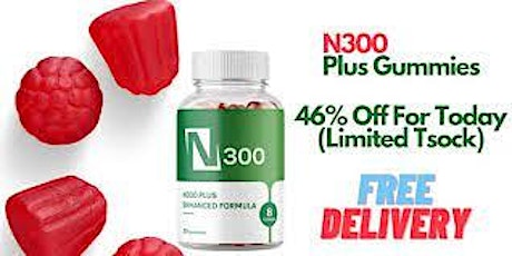 N300 Weight Loss Gummies Best For Weight Loss And Fat Burn