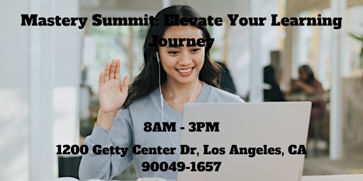 Mastery Summit: Elevate Your Learning Journey primary image
