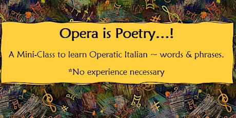 Opera is POETRY!