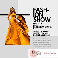 Fashion Show in aid of Priscilla Bacon primary image