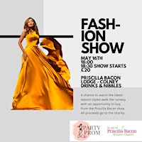 Imagen principal de Fashion Show in aid of Priscilla Bacon