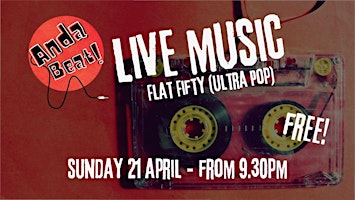 Primaire afbeelding van Flat Fifty -  Ultra Pop - Live Music - Anda Beat