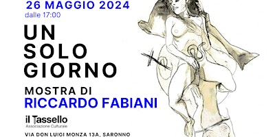 Hauptbild für Un solo giorno | Mostra di Riccardo Fabiani