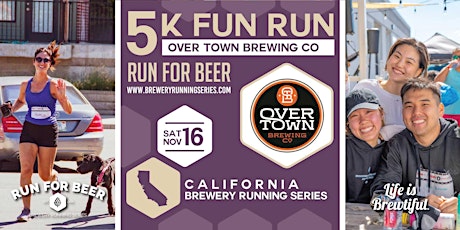 5k Beer Run x Over Town Brewing | 2024 California Brewery Running Series
