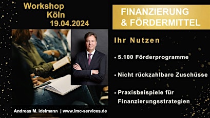Praxis-Workshop FINANZIERUNG und FÖRDERMITTEL in Köln am 19.04.2024