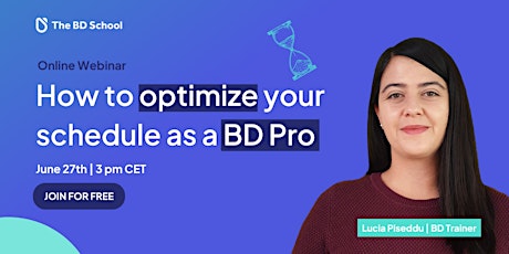 Webinar: How to organize your schedule as a BD