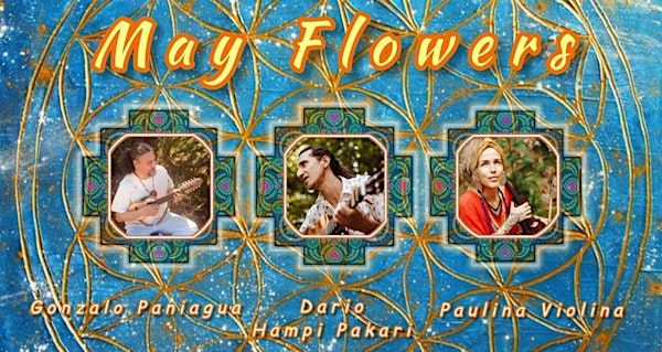 May Flowers - Medicine Music Concert