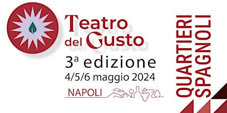 Teatro del Gusto ai Quartieri Spagnoli - Giorno 3 - Foqus 2024
