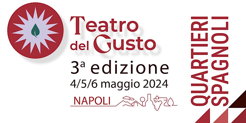 Teatro del Gusto ai Quartieri Spagnoli - Giorno 1 - Foqus 2024 Tickets,  Sat, May 4, 2024 at 11:00 AM | Eventbrite