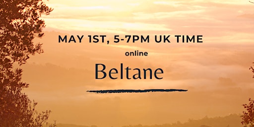 Primaire afbeelding van Beltane Celtic Wheel Event - Inviting Passion, Gratitude and Clarity