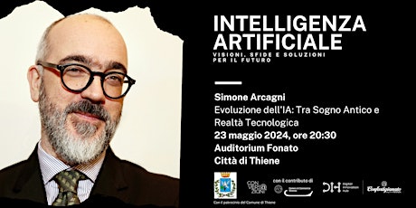 Simone Arcagni | Intelligenza Artificiale: visioni, sfide e soluzioni