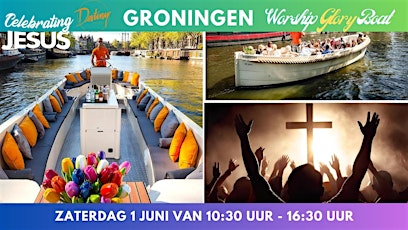 Worshipboat Groningen zaterdag 1 juni 2024