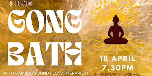 Hauptbild für Restorative Gong Bath - Sound Healing in Sandleheath