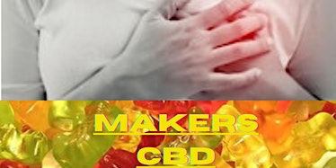 Primaire afbeelding van Makers CBD Gummies Consumer Safety)! – Safe to Use? Key InGreDients Exposed