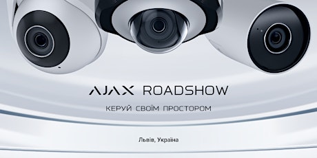 Ajax Roadshow Lviv