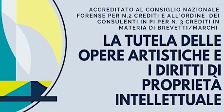 La tutela delle opere artistiche e i diritti di proprietà intellettuale