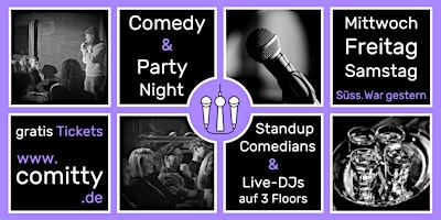Image principale de Comedy & Party Night ⭐Profi-Comedians & Newcomer ⭐DJs auf 3 Floors ⭐Berlin