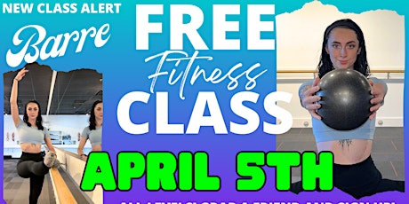FREE Barre Fitness Class Launch