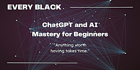 ChatGPT and AI Mastery for Beginners
