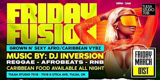 Friday Fusion - Grown N’ Sexy Afro/ Caribbean VYBZ primary image