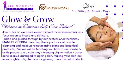 Imagem principal do evento Glow & Grow : Women in Business Self- Care Retreat