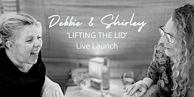 'Lifting The Lid' LIVE LAUNCH EVENT primary image