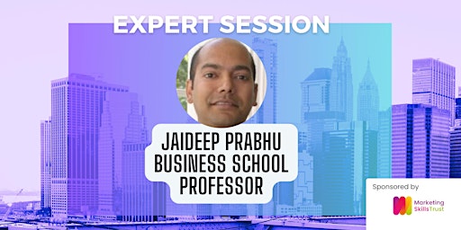 Imagem principal de Expert  Session with Jaideep Prabhu, Business School Professor