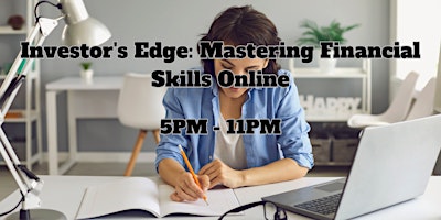 Imagem principal do evento Investor's Edge: Mastering Financial Skills Online