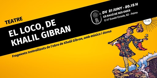 Hauptbild für Teatro: El loco, de Khalil Gibran