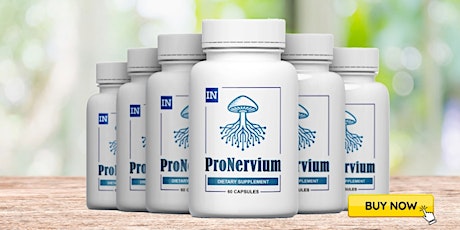 ProNervium Nerve Pain Relief : Get Pain Relief Right to the Root [Price USA]