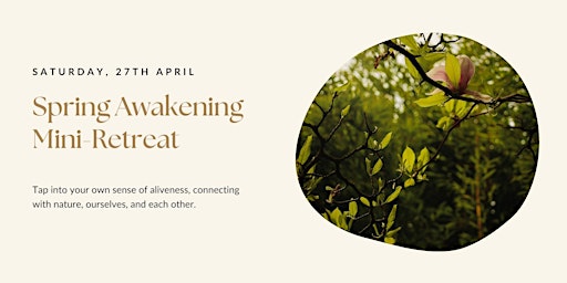 Hauptbild für Spring Awakening Mini-Retreat (27.04.)