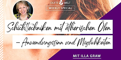 Imagen principal de Dufte Welt Weekly Special: Schichttechniken mit ätherischen Ölen