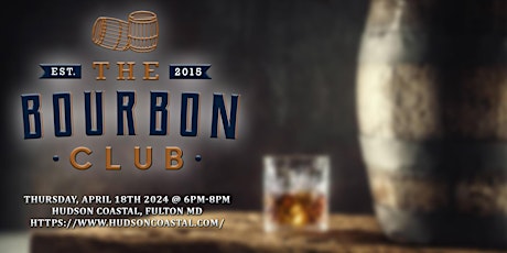 The Bourbon Club Tasting (Hudson Coastal)