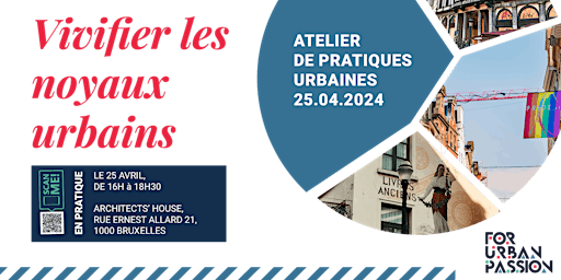 Imagem principal do evento « VIVIFIER LES NOYAUX URBAINS, RENDRE BRUXELLES MULTIPOLAIRE »