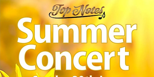 Top Notes Summer Concert 2024 primary image