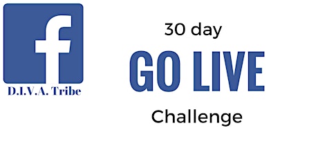 30 Day GO LIVE Challenge  primary image