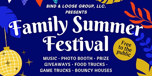Bind & Loose Group's Family Summer Festival  primärbild