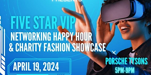 Immagine principale di AI WEEK: Five Star VIP Networking Happy Hour & Charity Fashion Showcase 