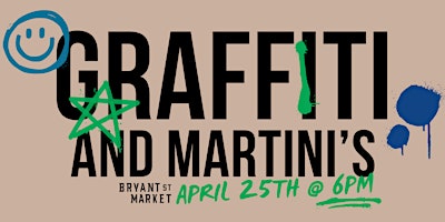 Imagen principal de Graffiti and Martini's @ Bryant Street Market