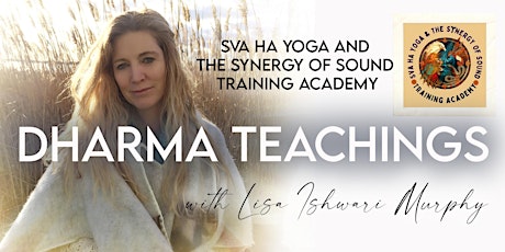 Virtual Dharma Talk - Ancient Yoga Wisdom and Sacred Sound Healing