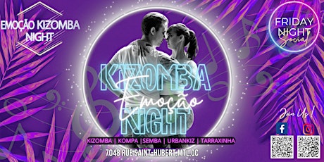 Emoção Kizomba Night, your Friday saida